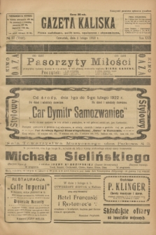 Gazeta Kaliska : pismo codzienne, polityczne, społeczne i ekonomiczne. R.30, № 27 (2 lutego 1922) = nr 7066