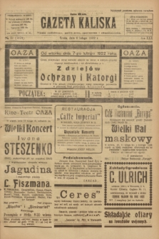 Gazeta Kaliska : pismo codzienne, polityczne, społeczne i ekonomiczne. R.30, № 31 (8 lutego 1922) = nr 7070