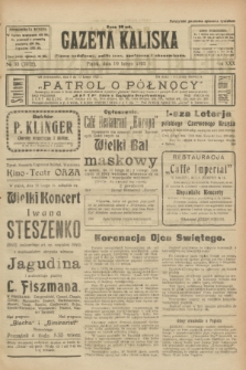 Gazeta Kaliska : pismo codzienne, polityczne, społeczne i ekonomiczne. R.30, № 33 (10 lutego 1922) = nr 7072