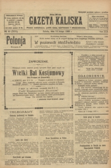 Gazeta Kaliska : pismo codzienne, polityczne, społeczne i ekonomiczne. R.30, № 40 (18 lutego 1922) = nr 7079