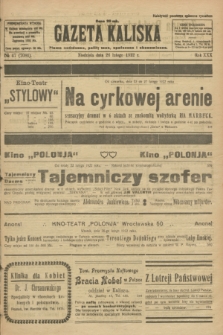Gazeta Kaliska : pismo codzienne, polityczne, społeczne i ekonomiczne. R.30, № 47 (26 lutego 1922) = nr 7086
