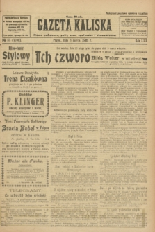 Gazeta Kaliska : pismo codzienne, polityczne, społeczne i ekonomiczne. R.30, № 51 (3 marca 1922) = nr 7090
