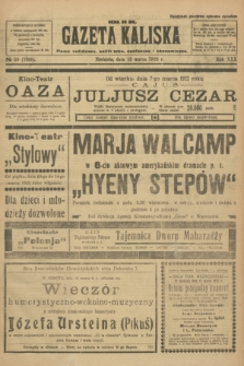 Gazeta Kaliska : pismo codzienne, polityczne, społeczne i ekonomiczne. R.30, № 59 (12 marca 1922) = nr 7098