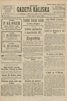 Gazeta Kaliska : pismo codzienne, polityczne, społeczne i ekonomiczne. R.30, № 74 (31 marca 1922) = nr 7113