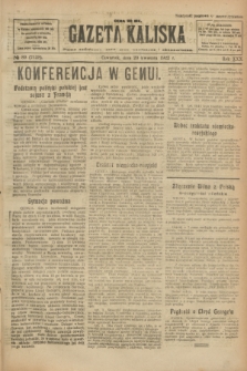 Gazeta Kaliska : pismo codzienne, polityczne, społeczne i ekonomiczne. R.30, № 89 (20 kwietnia 1922) = nr 7128