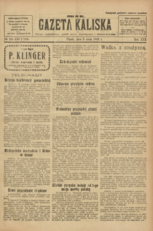 Gazeta Kaliska : pismo codzienne, polityczne, społeczne i ekonomiczne. R.30, № 101/102 (5 maja 1922) = nr 7140