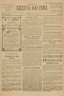 Gazeta Kaliska : pismo codzienne, polityczne, społeczne i ekonomiczne. R.30, № 111 (7 maja 1922) = nr 7150