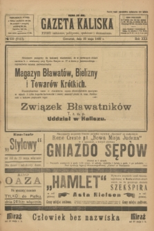 Gazeta Kaliska : pismo codzienne, polityczne, społeczne i ekonomiczne. R.30, № 118 (25 maja 1922) = 7157