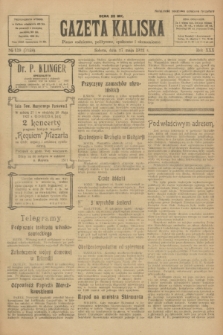 Gazeta Kaliska : pismo codzienne, polityczne, społeczne i ekonomiczne. R.30, № 119 (27 maja 1922) = nr 7158