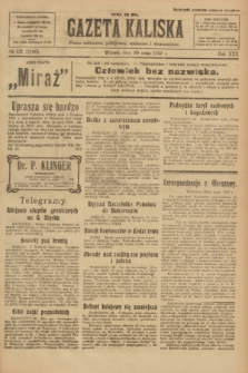 Gazeta Kaliska : pismo codzienne, polityczne, społeczne i ekonomiczne. R.30, № 121 (30 maja 1922) = nr 7160