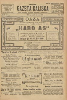 Gazeta Kaliska : pismo codzienne, polityczne, społeczne i ekonomiczne. R.30, № 125 (3 czerwca 1922) = nr 7164