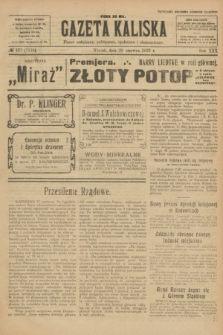 Gazeta Kaliska : pismo codzienne, polityczne, społeczne i ekonomiczne. R.30, № 137 (20 czerwca 1922) = nr 7176