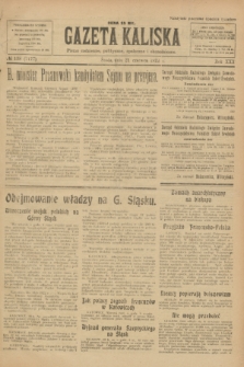 Gazeta Kaliska : pismo codzienne, polityczne, społeczne i ekonomiczne. R.30, № 138 (21 czerwca 1922) = nr 7177