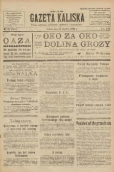 Gazeta Kaliska : pismo codzienne, polityczne, społeczne i ekonomiczne. R.30, № 141 (24 czerwca 1922) = nr 7180