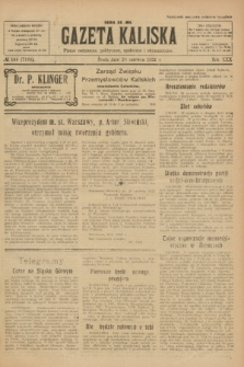 Gazeta Kaliska : pismo codzienne, polityczne, społeczne i ekonomiczne. R.30, № 144 (28 czerwca 1922) = nr 7183