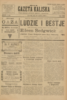Gazeta Kaliska : pismo codzienne, polityczne, społeczne i ekonomiczne. R.30, № 145 (29 czerwca 1922) = nr 7184