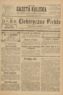 Gazeta Kaliska : pismo codzienne, polityczne, społeczne i ekonomiczne. R.30, № 148 (4 lipca 1922) = nr 7187