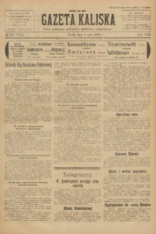 Gazeta Kaliska : pismo codzienne, polityczne, społeczne i ekonomiczne. R.30, № 149 (5 lipca 1922) = nr 7188