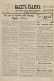 Gazeta Kaliska : pismo codzienne, polityczne, społeczne i ekonomiczne. R.30, № 161 (19 lipca 1922) = nr 7200