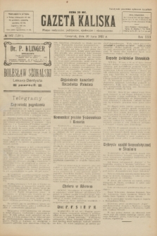 Gazeta Kaliska : pismo codzienne, polityczne, społeczne i ekonomiczne. R.30, № 162 (20 lipca 1922) = nr 7201