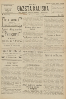Gazeta Kaliska : pismo codzienne, polityczne, społeczne i ekonomiczne. R.30, № 166 (25 lipca 1922) = nr 7205