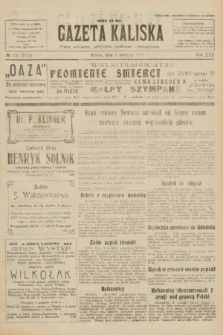Gazeta Kaliska : pismo codzienne, polityczne, społeczne i ekonomiczne. R.30, № 176 (5 sierpnia 1922) = nr 7215