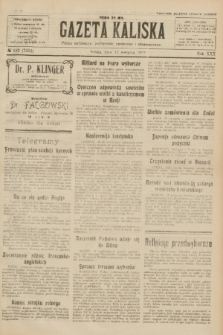 Gazeta Kaliska : pismo codzienne, polityczne, społeczne i ekonomiczne. R.30, № 182 (12 sierpnia 1922) = nr 7221