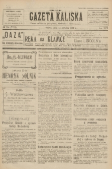 Gazeta Kaliska : pismo codzienne, polityczne, społeczne i ekonomiczne. R.30, № 184 (15 sierpnia 1922) = nr 7223