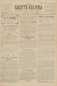 Gazeta Kaliska : pismo codzienne, polityczne, społeczne i ekonomiczne. R.30, № 185 (17 sierpnia 1922) = nr 7224