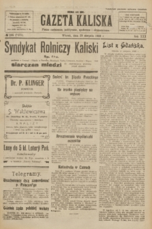 Gazeta Kaliska : pismo codzienne, polityczne, społeczne i ekonomiczne. R.30, № 195 (29 sierpnia 1922) = nr 7234