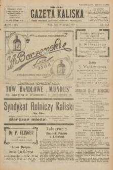 Gazeta Kaliska : pismo codzienne, polityczne, społeczne i ekonomiczne. R.30, № 196 (30 sierpnia 1922) = nr 7235