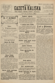 Gazeta Kaliska : pismo codzienne, polityczne, społeczne i ekonomiczne. R.30, № 213 (20 września 1922) = nr 7252