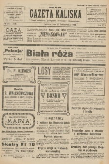 Gazeta Kaliska : pismo codzienne, polityczne, społeczne i ekonomiczne. R.30, № 235 (15 października 1922) = nr 7274