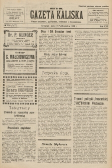 Gazeta Kaliska : pismo codzienne, polityczne, społeczne i ekonomiczne. R.30, № 238 (19 października 1922) = nr 7277