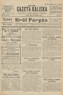 Gazeta Kaliska : pismo codzienne, polityczne, społeczne i ekonomiczne. R.30, № 250 (3 listopada 1922) = nr 7289