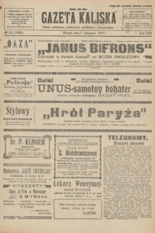 Gazeta Kaliska : pismo codzienne, polityczne, społeczne i ekonomiczne. R.30, № 253 (7 listopada 1922) = nr 7292