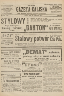 Gazeta Kaliska : pismo codzienne, polityczne, społeczne i ekonomiczne. R.30, № 257 (11 listopada 1922) = nr 7296