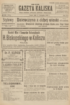 Gazeta Kaliska : pismo codzienne, polityczne, społeczne i ekonomiczne. R.30, № 262 (17 listopada 1922) = nr 7301