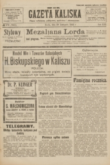 Gazeta Kaliska : pismo codzienne, polityczne, społeczne i ekonomiczne. R.30, № 272 (29 listopada 1922) = nr 7311