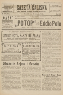 Gazeta Kaliska : pismo codzienne, polityczne, społeczne i ekonomiczne. R.30, № 273 (30 listopada 1922) = nr 7312