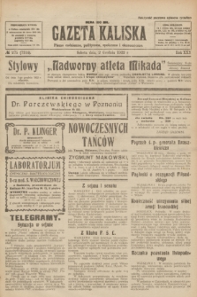 Gazeta Kaliska : pismo codzienne, polityczne, społeczne i ekonomiczne. R.30, № 275 (2 grudnia 1922) = nr 7314