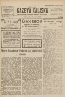 Gazeta Kaliska : pismo codzienne, polityczne, społeczne i ekonomiczne. R.30, № 279 (7 grudnia 1922) = nr 7318