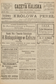 Gazeta Kaliska : pismo codzienne, polityczne, społeczne i ekonomiczne. R.30, № 282 (12 grudnia 1922) = nr 7321