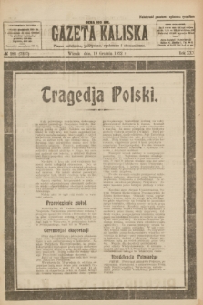 Gazeta Kaliska : pismo codzienne, polityczne, społeczne i ekonomiczne. R.30, № 288 (19 grudnia 1922) = nr 7327