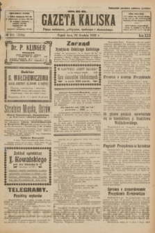 Gazeta Kaliska : pismo codzienne, polityczne, społeczne i ekonomiczne. R.30, № 291 (22 grudnia 1922) = nr 7330