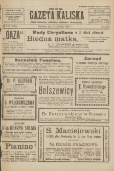 Gazeta Kaliska : pismo codzienne, polityczne, społeczne i ekonomiczne. R.30, № 293 (24 grudnia 1922) = nr 7332
