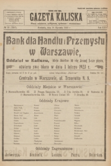 Gazeta Kaliska : pismo codzienne, polityczne, społeczne i ekonomiczne. R.31, № 22 (28 stycznia 1923) = nr 7357