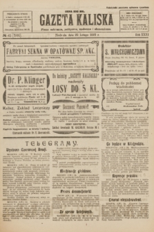 Gazeta Kaliska : pismo codzienne, polityczne, społeczne i ekonomiczne. R.31, № 45 (25 lutego 1923) = nr 7381