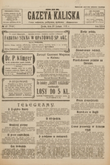 Gazeta Kaliska : pismo codzienne, polityczne, społeczne i ekonomiczne. R.31, № 47 (28 lutego 1923) = nr 7383