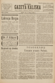 Gazeta Kaliska : pismo codzienne, polityczne, społeczne i ekonomiczne. R.31, № 62 (17 marca 1923) = nr 7398